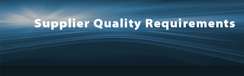 Supplier Quality Requirements